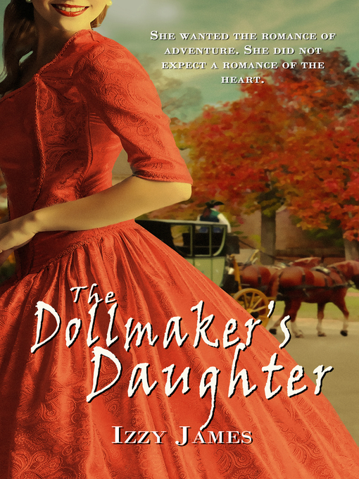 Title details for The Dollmaker's Daughter by Izzy James - Available